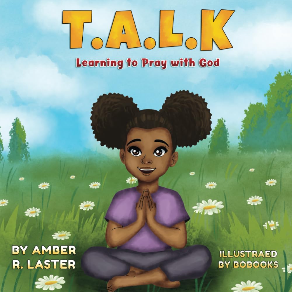 TALK: Learning To Pray With God