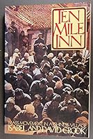 Ten Mile Inn: Mass movement in a Chinese village (The Pantheon Asia library) 0394733282 Book Cover