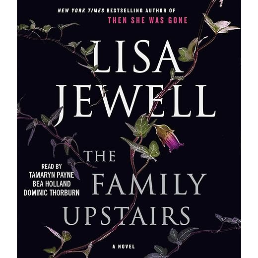 Family Upstairs: A Novel