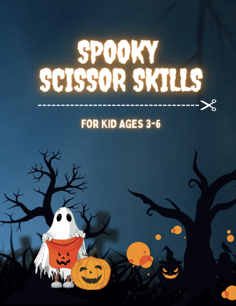 Spooky Scissor Skills for Kid Ages 3-6: A Preschool & Kindergarten Cut and Glue Workbook I Spooky Crafts