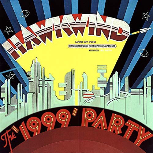 Album Art for 1999 Party: Live At The Chicago Auditorium 21St March, 1974 (2Lp) (Rsd) by Hawkwind