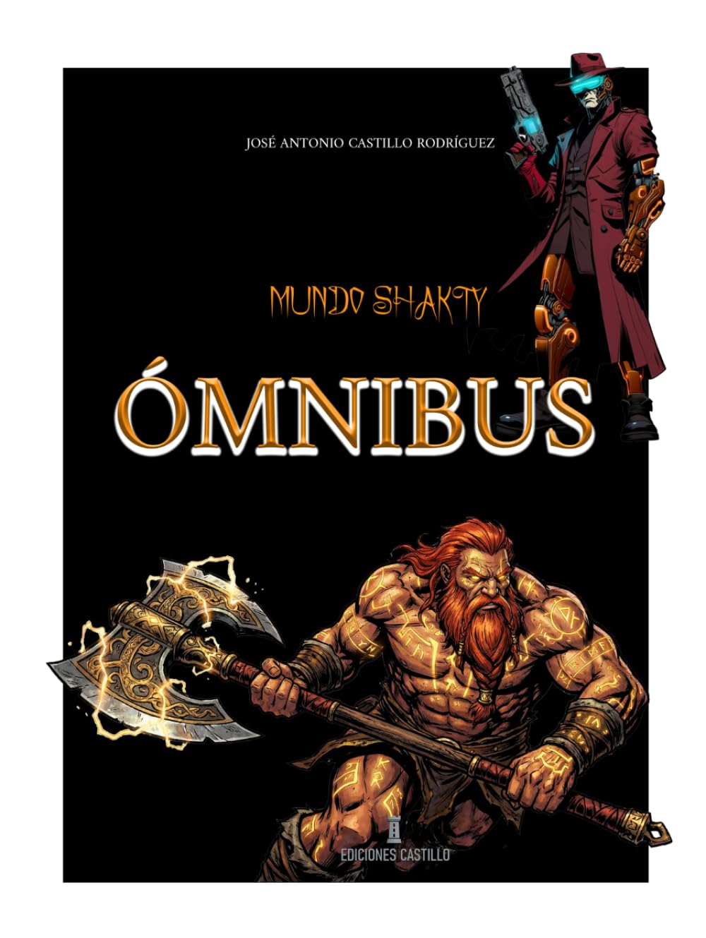 Mundo Shakty Trilogía completa del libro de Gea: Edición Ómnibus coleccionista