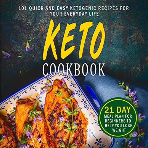 Keto Cookbook 101 QuickandEasy Ketogenic Recipes for