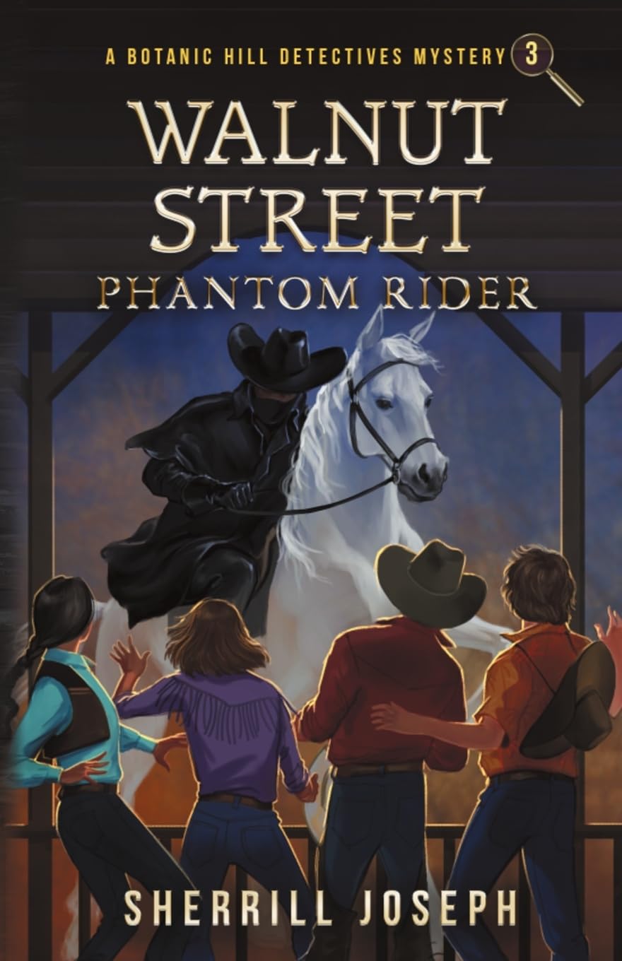 Walnut Street: Phantom Rider (The Botanic Hill Detectives Mysteries)