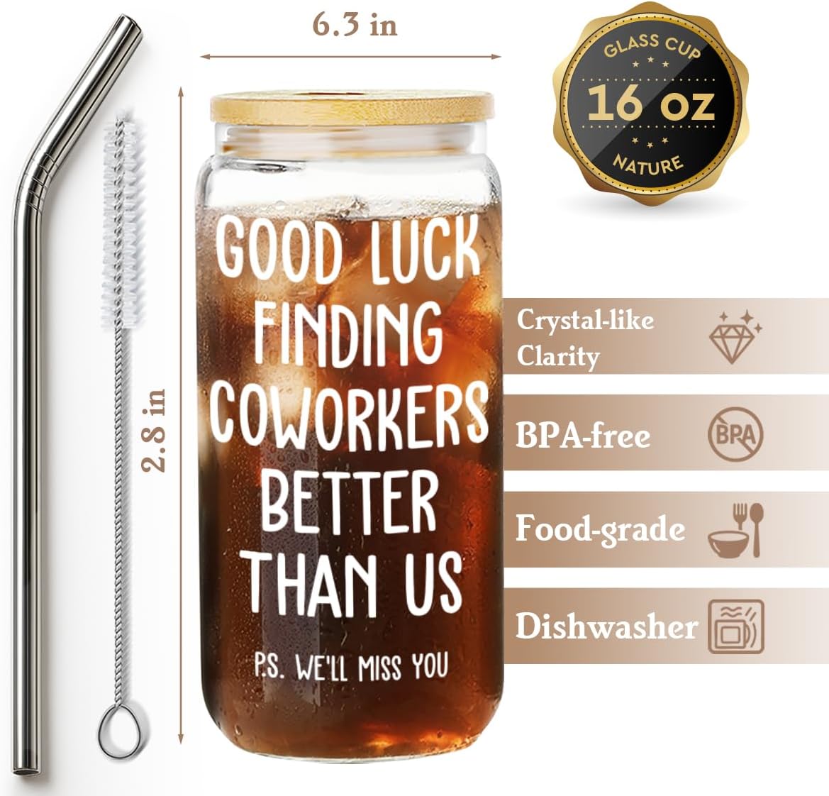 Good Luck Find Coworkers Better Than Us Glass Coffee Cups with Lids and Straws,Farewell, Going Away Gitfs for Women,Friends,Men, Boss,Coworkers Leaving Goodbye Moving Away Gifts -108