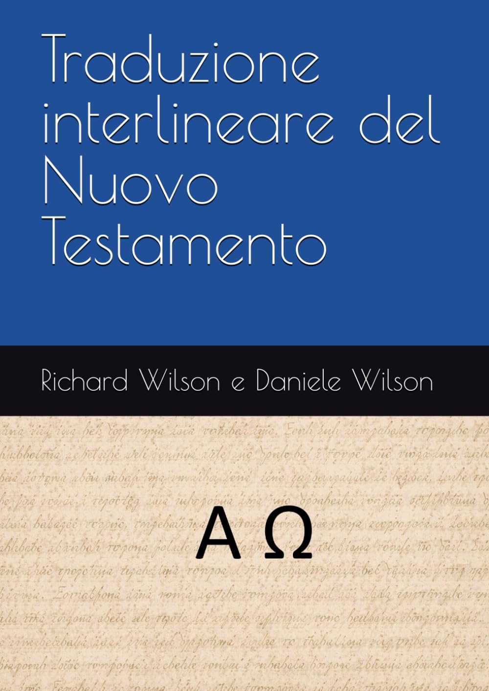 Traduzione interlineare del Nuovo Testamento (Raccolta di strumenti biblici)
