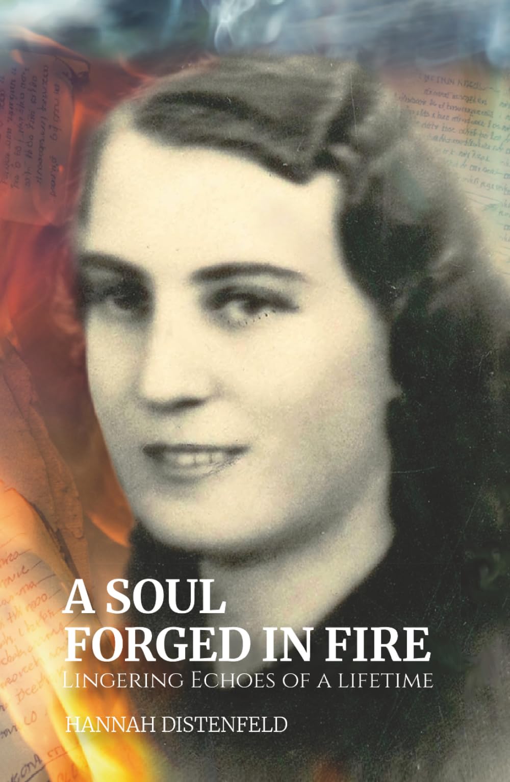 A Soul Forged In Fire: Lingering Echoes Of A Lifetime