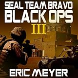 Strike on Iran: Seal Team Bravo: Black Ops, Book 3