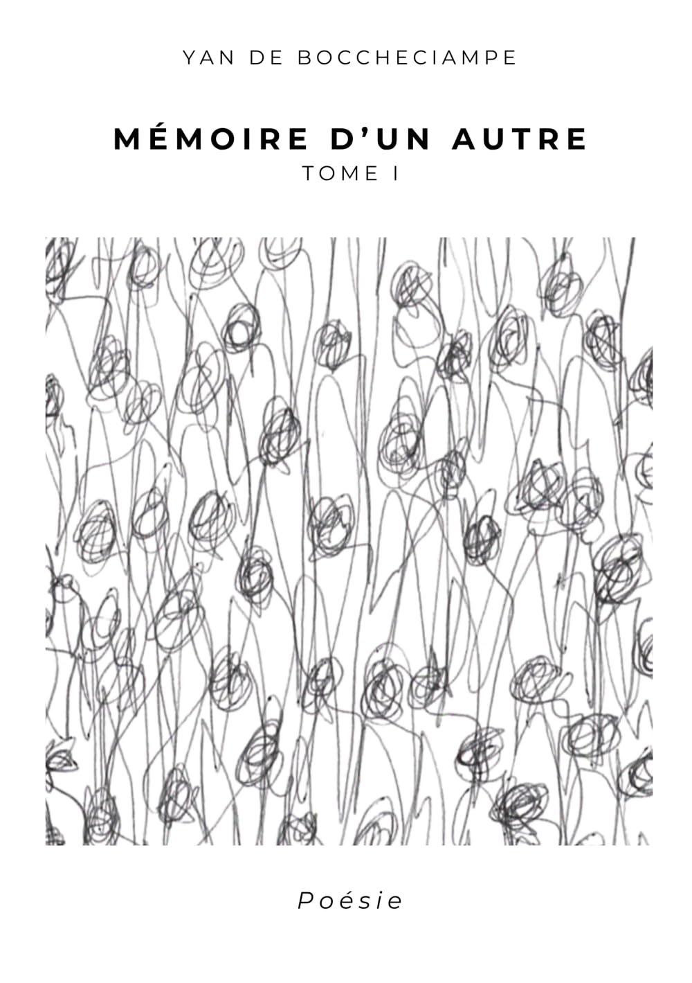 MÉMOIRE D'UN AUTRE - TOME 1