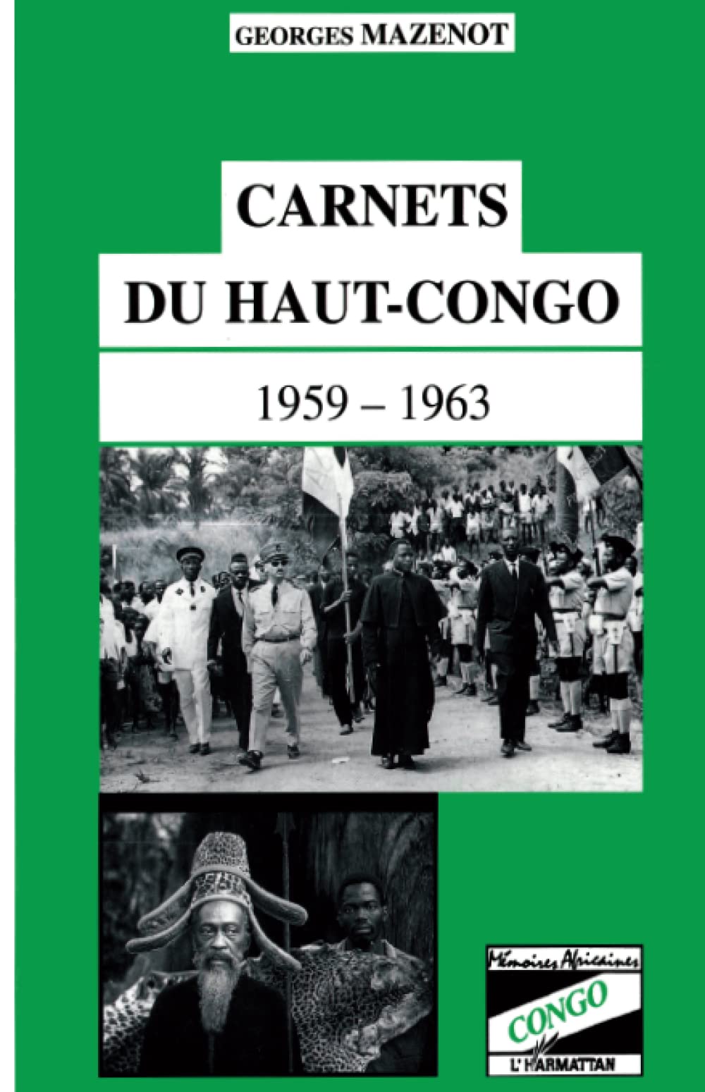 Camets du Haut-Congo 1959-1963