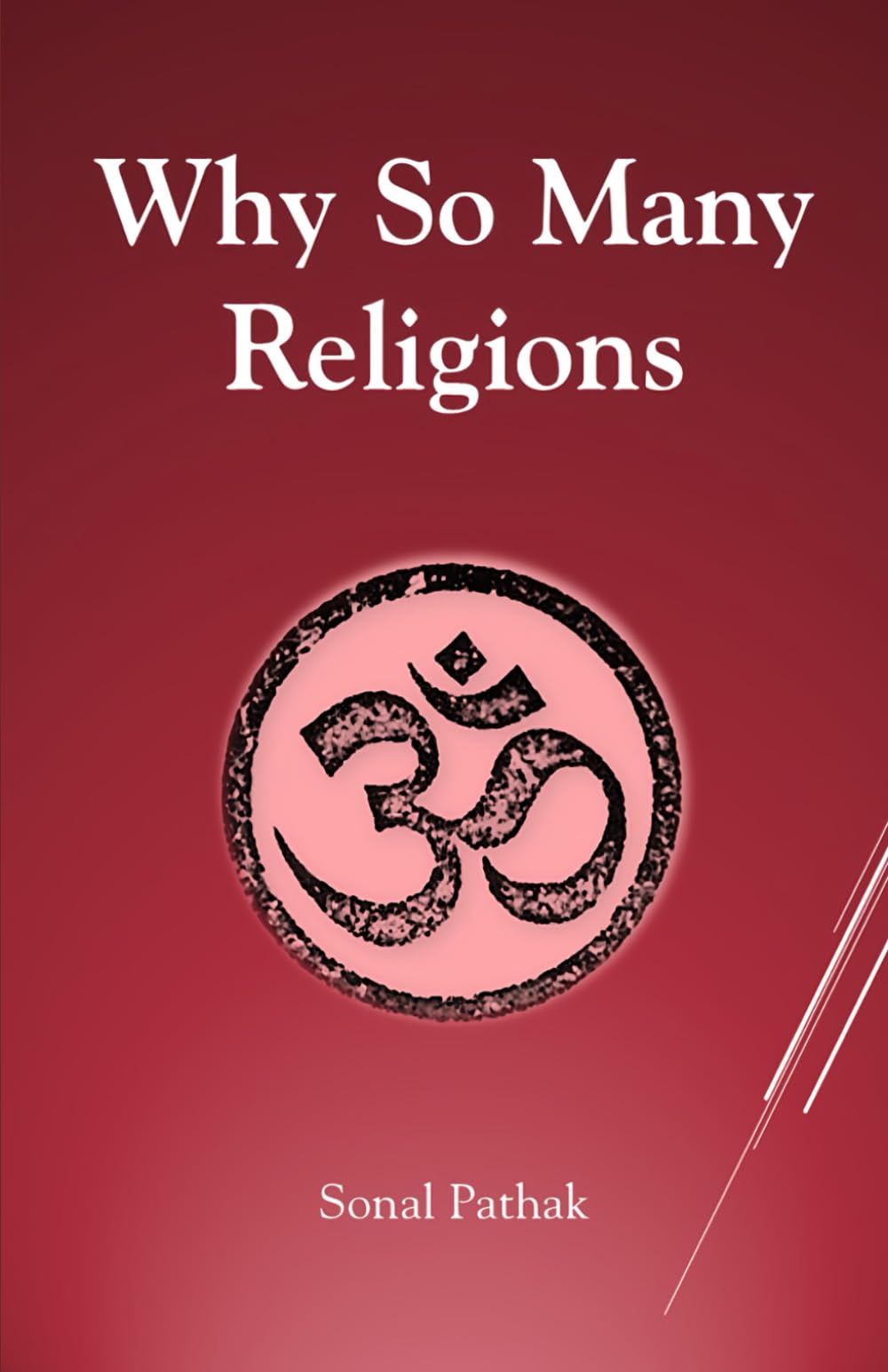 Why So Many Religions