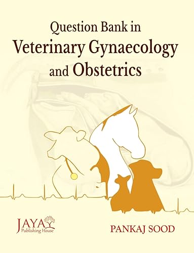 Question Bank on Veterinary Gynaecology &amp; Obstetrics