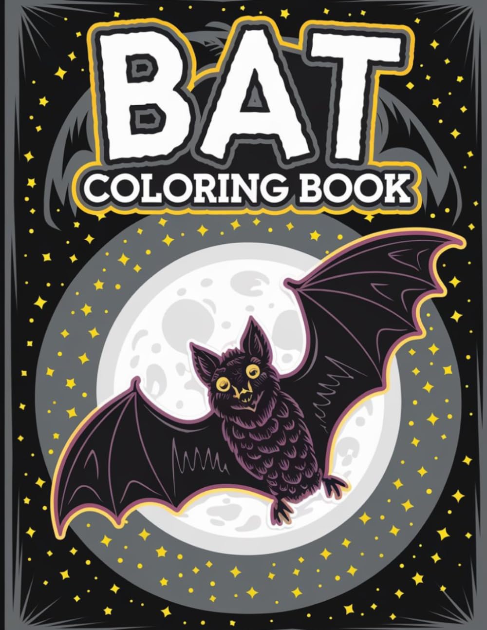 Bat Coloring Book for Kids: 30 Fun and Spooky Bat Illustrations: Discover the Nocturnal World with Engaging Bat Coloring Pages for Kids (Coloring Book for Kids Series)