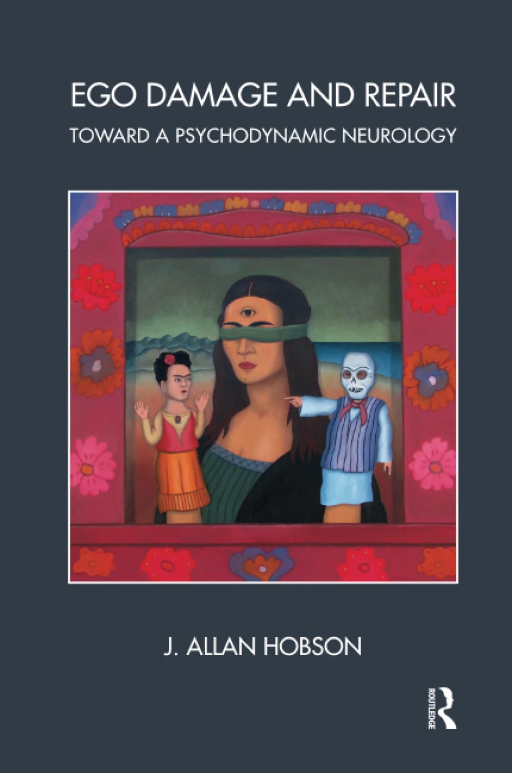 Ego Damage and Repair: Toward a Psychodynamic Neurology