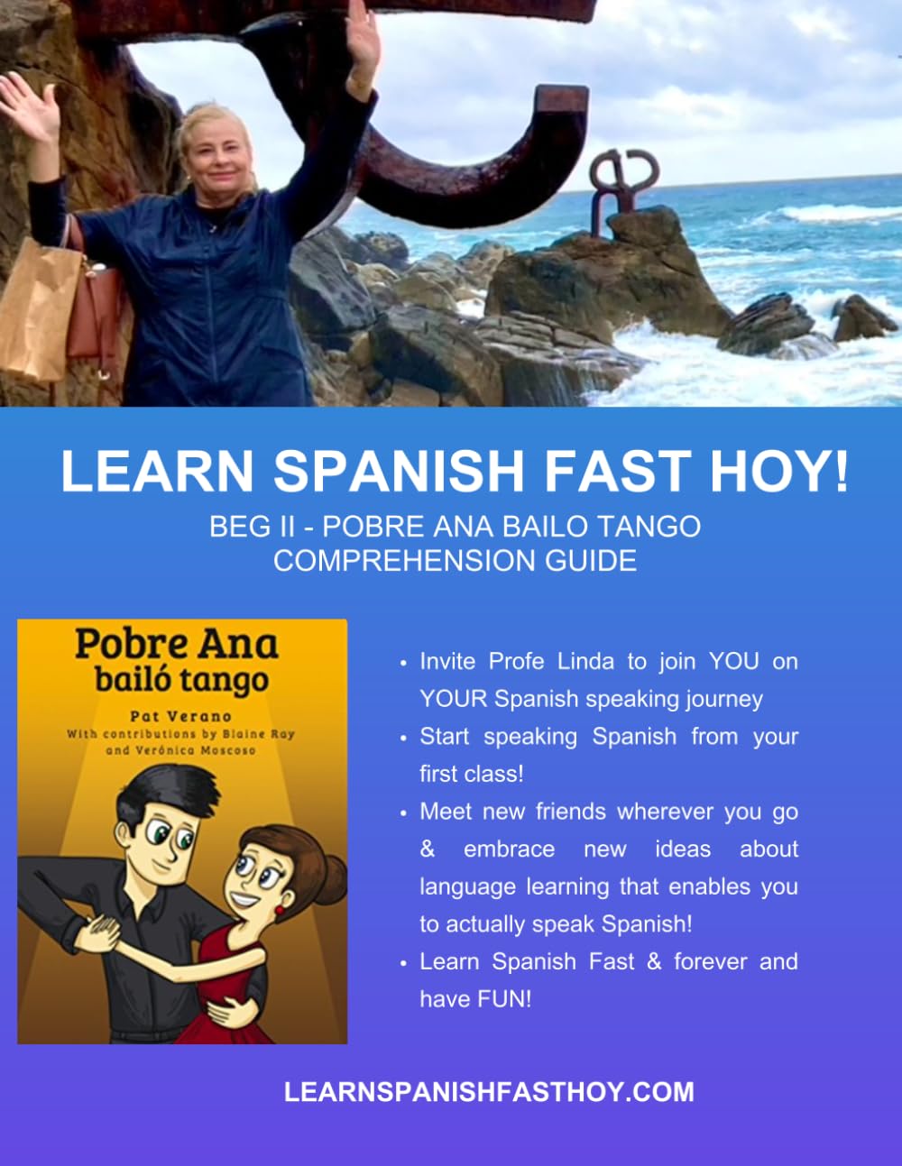 BEGINNING II ACTIVITY GUIDE & Novel Comprehension Guide (Pobre Ana Bailo Tango)