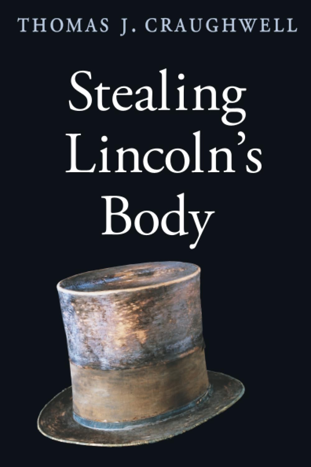 Buy Stealing Lincoln's Body — BookShops.in