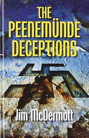 The Peenemunde Deceptions Large type / Large print Edition book cover