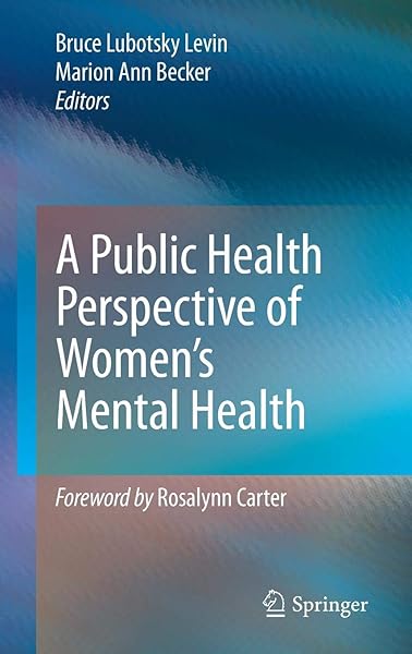 A Public Health Perspective of Women’s Mental Health