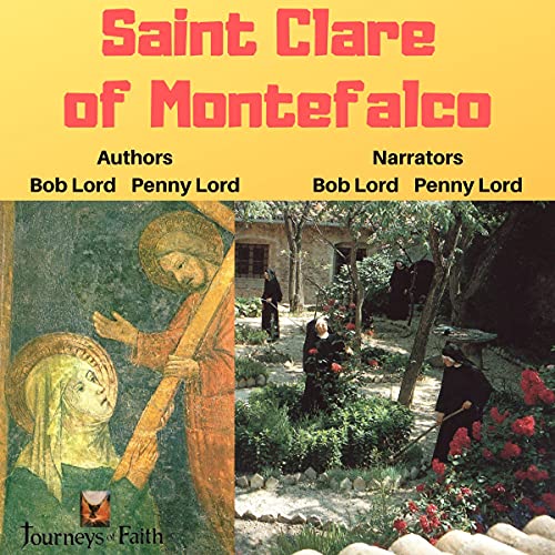 Saint Clare of Montefalco by Bob and Penny Lord episode artwork