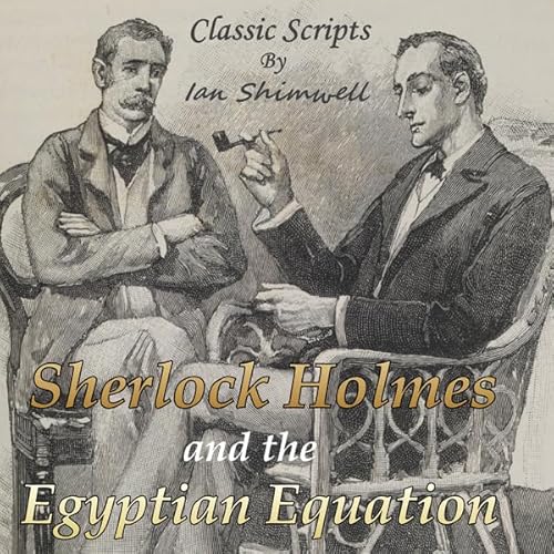Sherlock Holmes and the Egyptian Equation Audiolivro Por Ian Shimwell capa