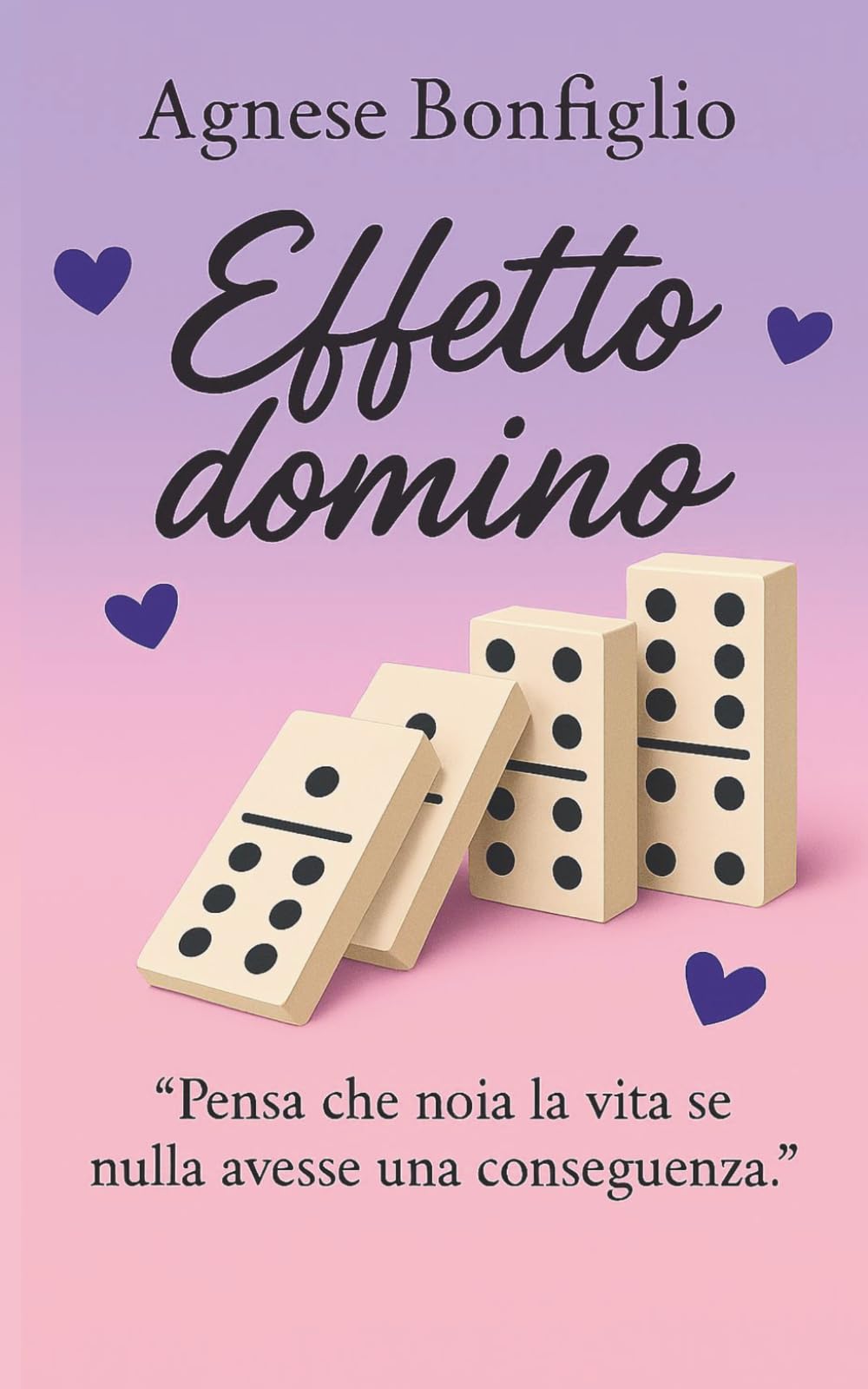 Effetto Domino: Pensa che noia la vita se nulla avesse una conseguenza
