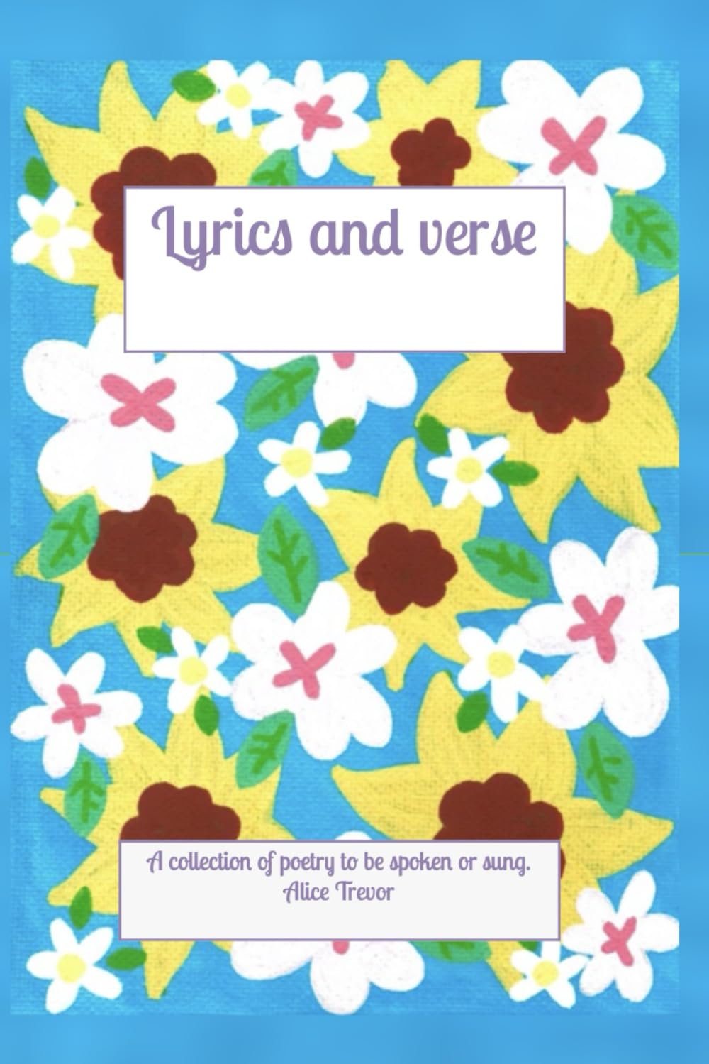Lyrics and Verse: A collection of poetry to be spoken or sung.