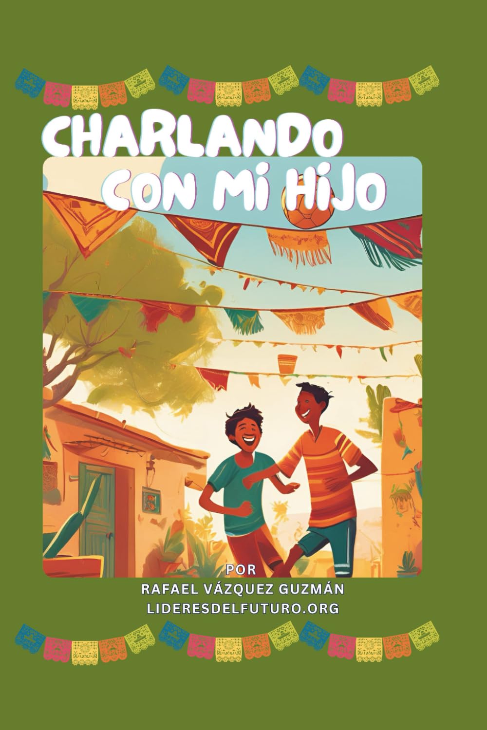 Charlando con Mi Hijo: 100 preguntas para conocerlo mejor