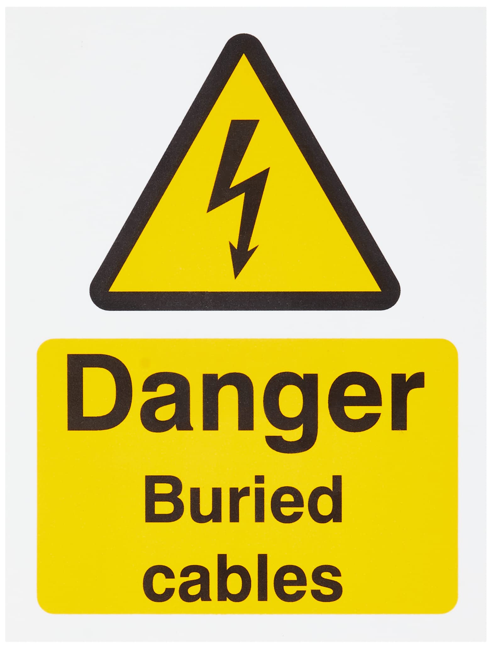 Danger Buried Cables Sign 150mm x 200mm - Rigid Plastic
