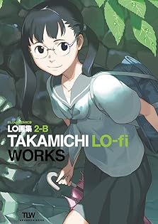 LO画集　TAKAMICHI LO画集3on4 -TAKAMICHI LOCAL WORKS- (FLOW COMICS) (TENMA
