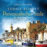 Provenzalischer Stolz