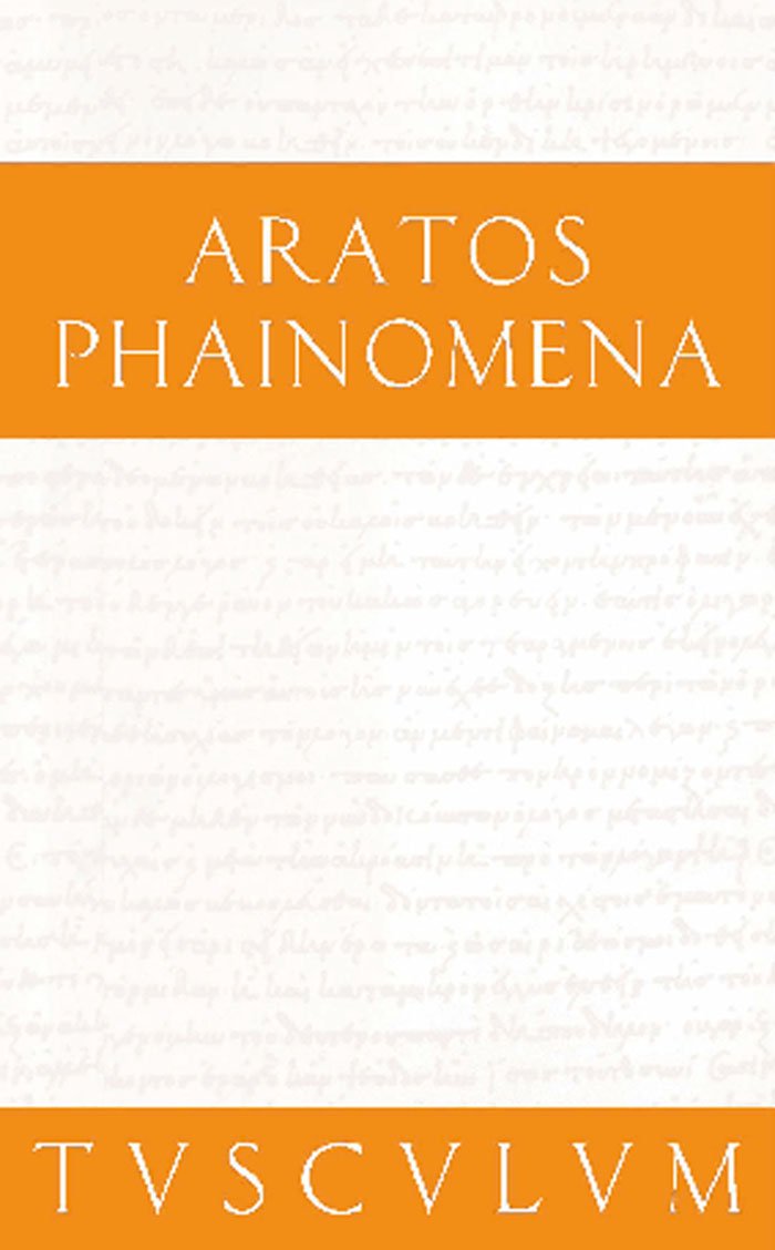 Phainomena: Griechisch - Deutsch (Sammlung Tusculum)