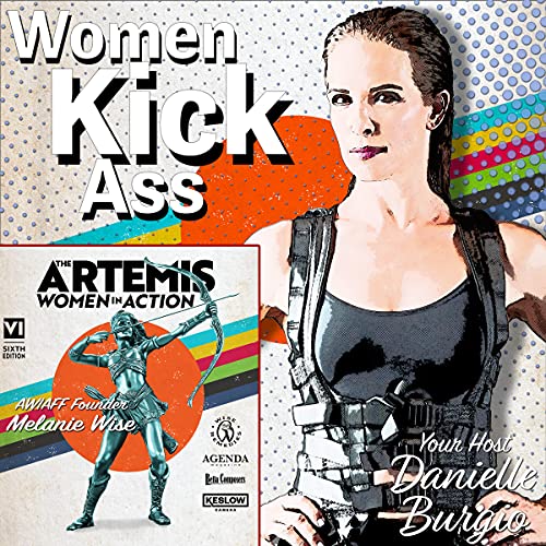 Women Kick Ass Ep.28: Melanie Wise