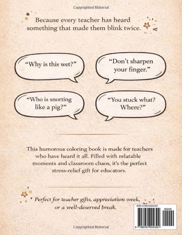 What Did You Just Say?: Teacher Edition: A Funny Classroom Coloring Book for Teachers image 3