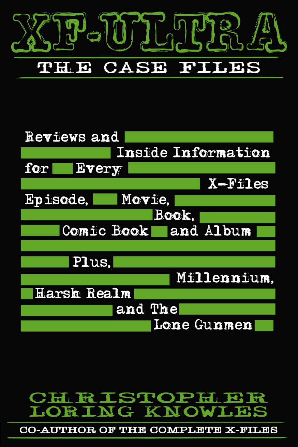XF=ULTRA: THE CASE FILES: Every X-Files episode, movie, book, comic book and CD reviewed