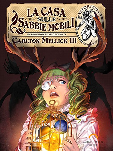 La Casa sulle Sabbie Mobili (Vaporteppa Vol. 21) La Casa sulle Sabbie Mobili (Vaporteppa Vol. 21)