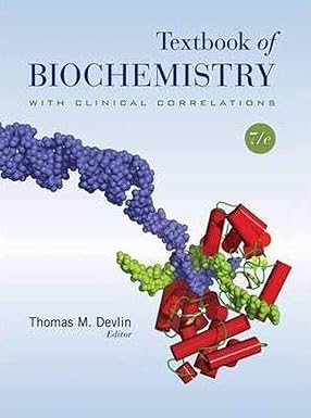 TEXTBOOK OF BIOCHEMISTRY WITH CLINICAL CORRELATIONS 7ED (HB 2011) 