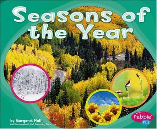 Seasons of the Year (Patterns in Nature) Paperback – June 15, 2012