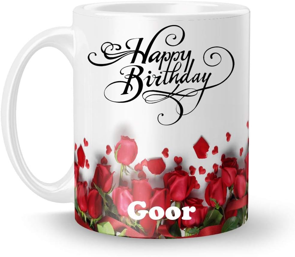 Happy Birthday Goor Printed White Creamic Mug (350) ml