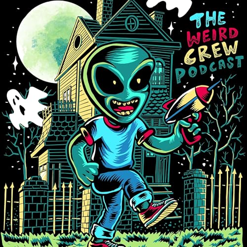 The Weird Crew Podcast Podcast Por The Weird Crew capa