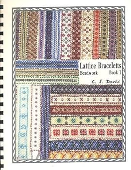 Unknown Binding Lattice Braceletts Beadwork Book 1 Book