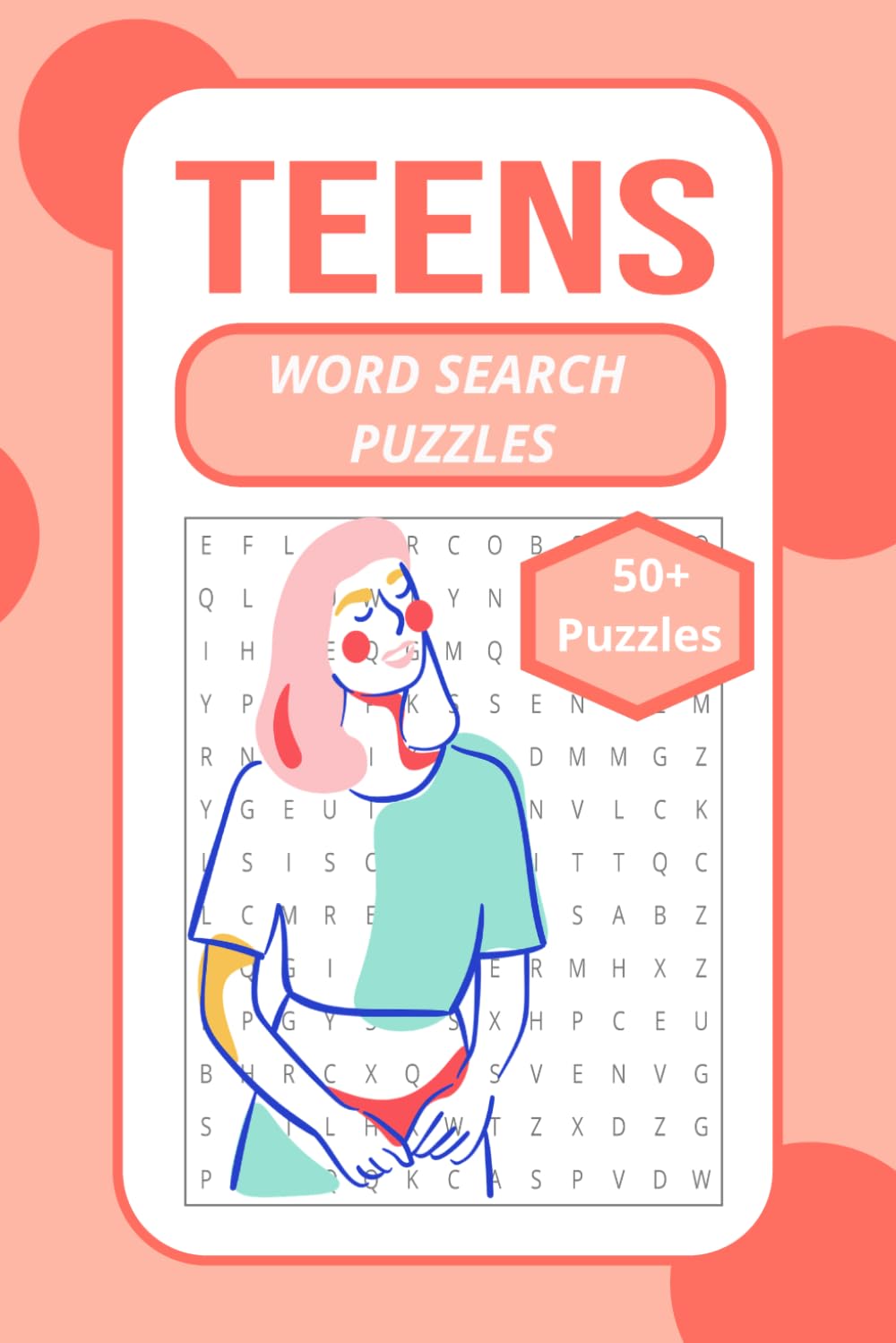 Teens Word Search: TEENS WORD SEARCH PUZZLES: Word Search Puzzles with Easy-to-Read Print and All About Teen girls, Shopping, Makeup and More | 6×9 ... Gift for Vacations, Holidays, and Relaxation