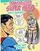 Transvestite Superhero. Heroic Humiliation.