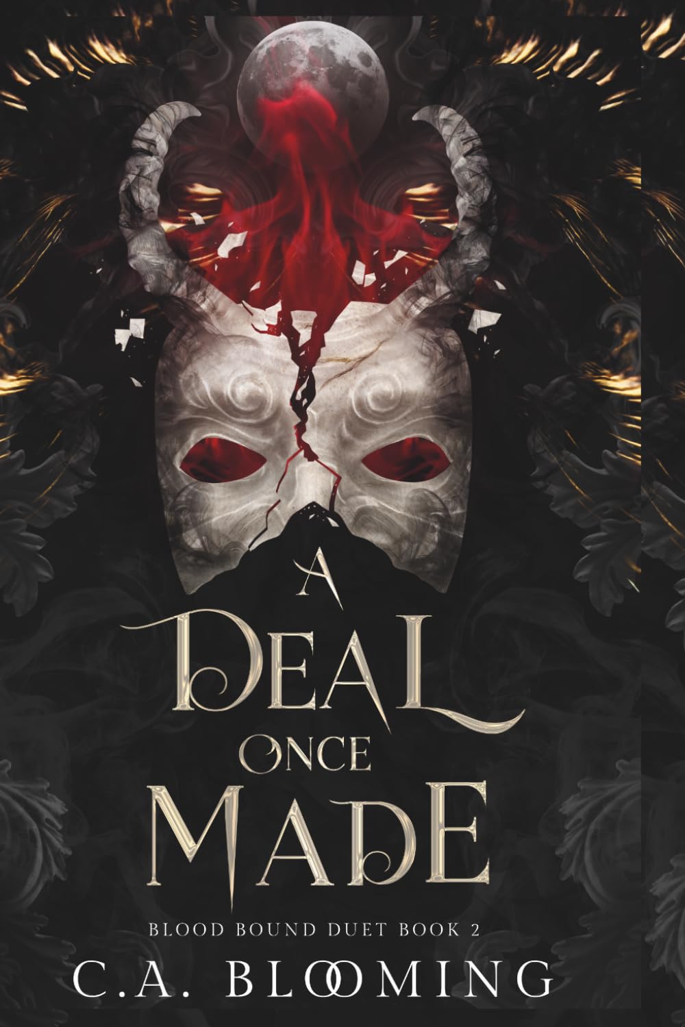 A Deal Once Made: Blood Bound Duet Book 2