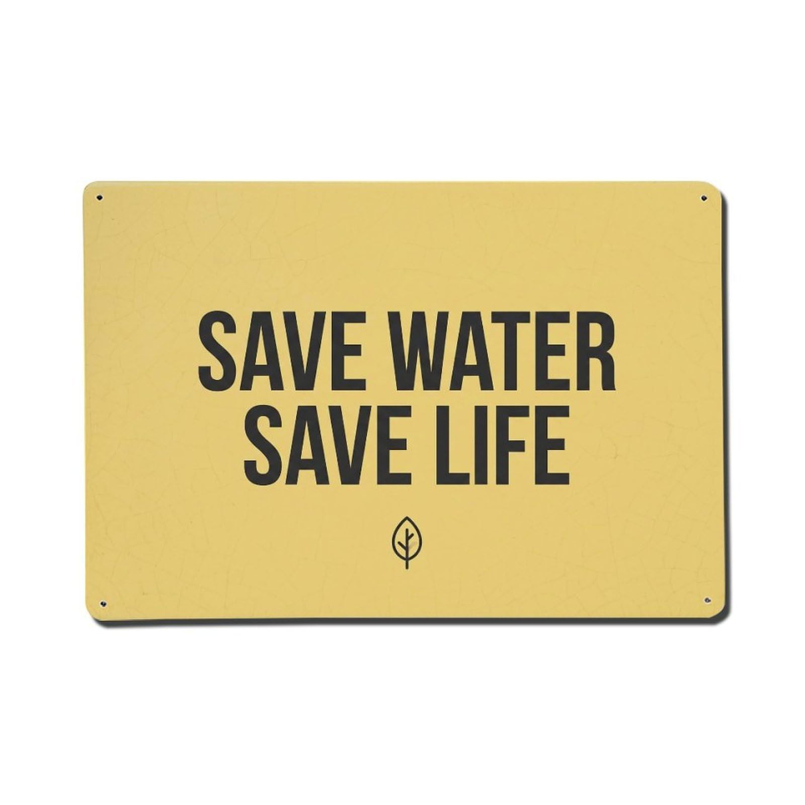 Olhnbad Style Save Water Save Life Conservation Quote Metal Tin Sign