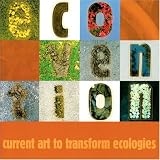 Ecovention, Current Art to Transform Ecologies