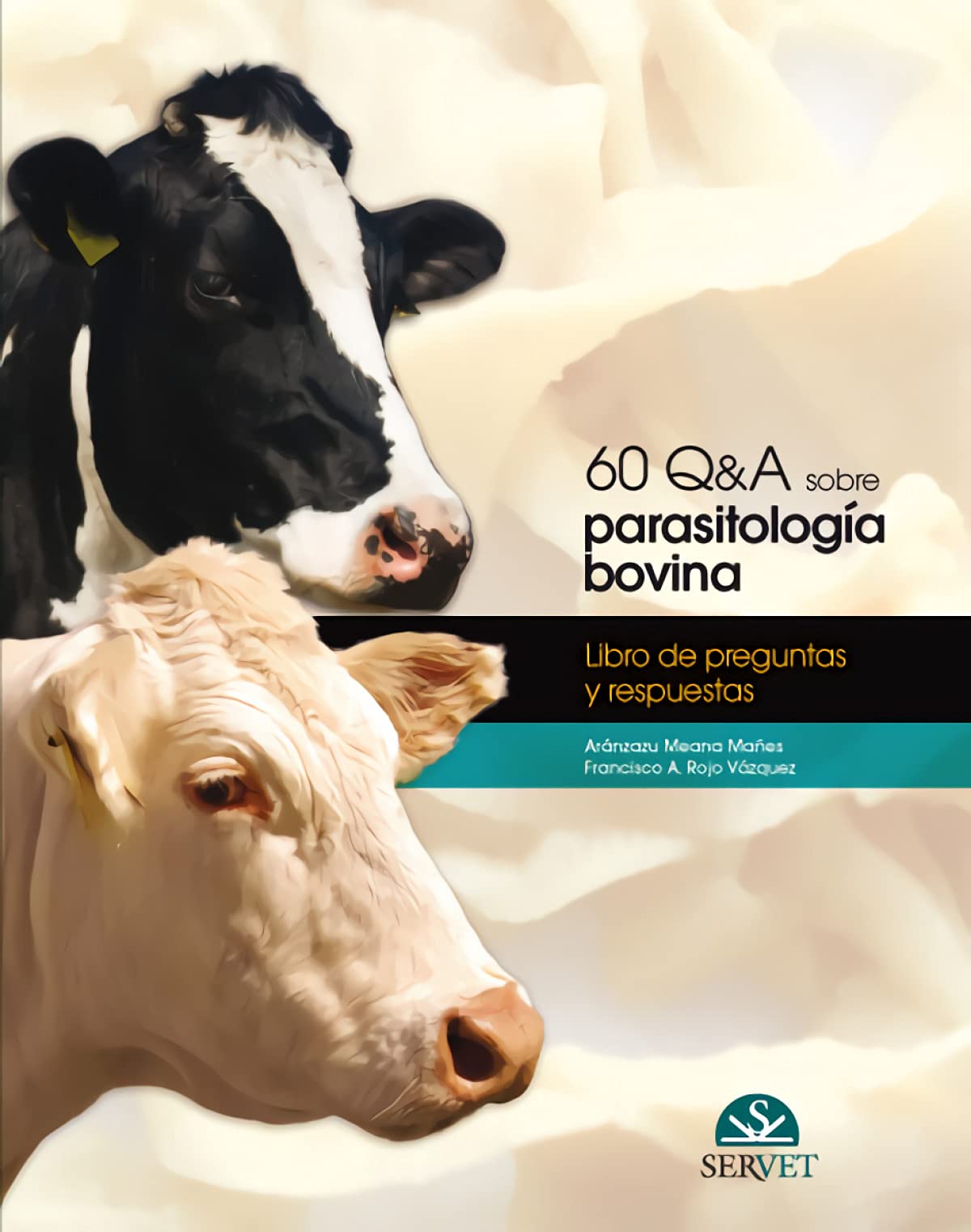 60 Q&A sobre parasitología bovina (PEQUE?OS MANUALES)