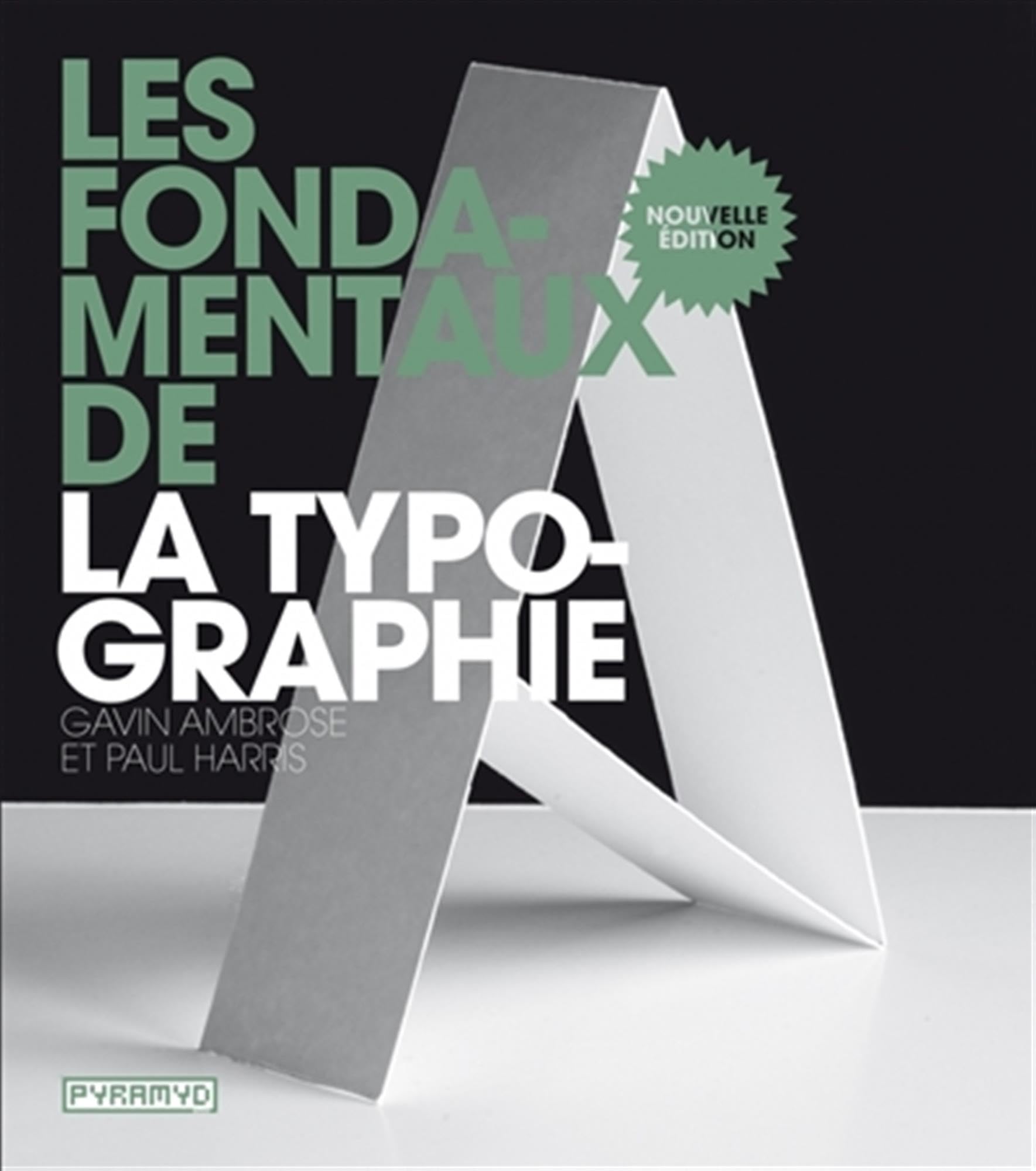 LES FONDAMENTAUX DE LA TYPOGRA