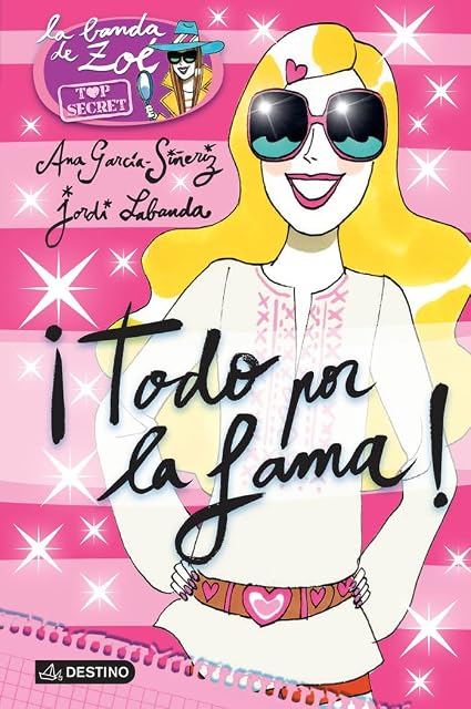 Portada de Zoe Top Secret 5: ¡Todo por la Fama!