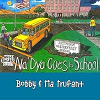 Angel Fingers Series: Na’Dya Goes to School 0976016001 Book Cover