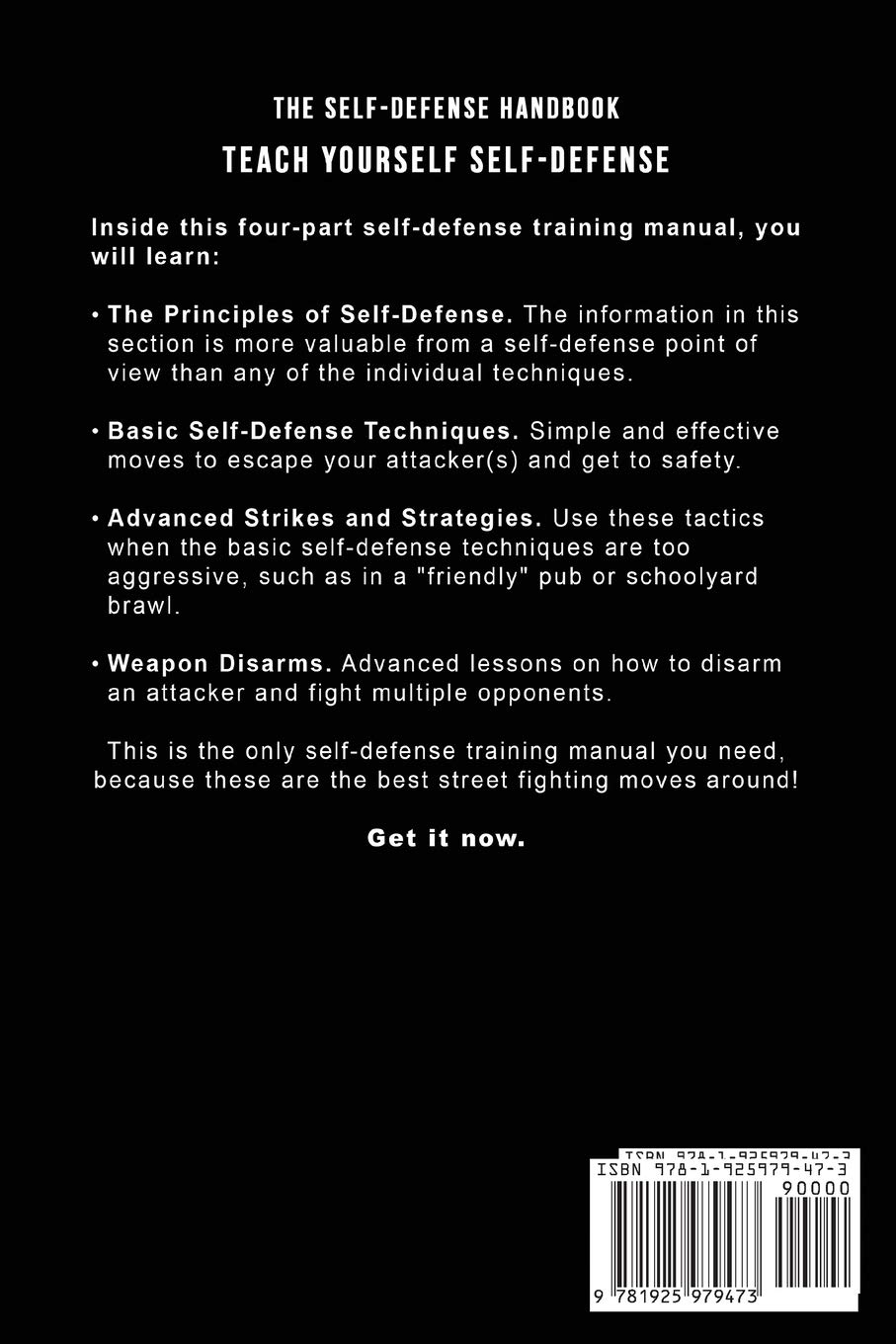 The Self-Defense Handbook: The Best Street Fighting Moves and Self-Defense Techniques